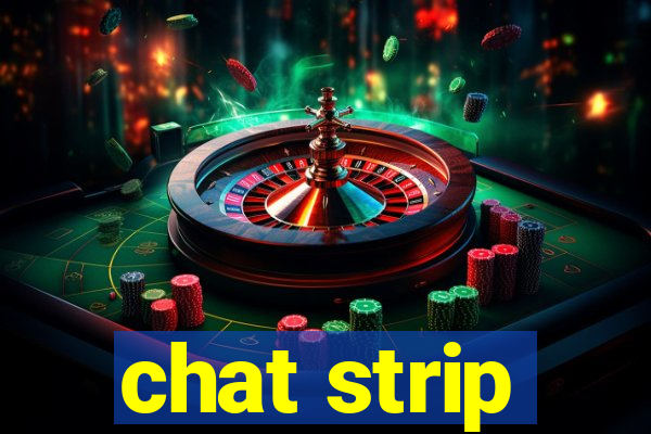 chat strip